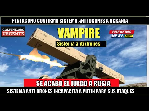 ULTIMO MINUTO! Se le ACABO EL JUEGO a Rusia MISILES VAMPIRE ANTI DRONES llega a Ucrania