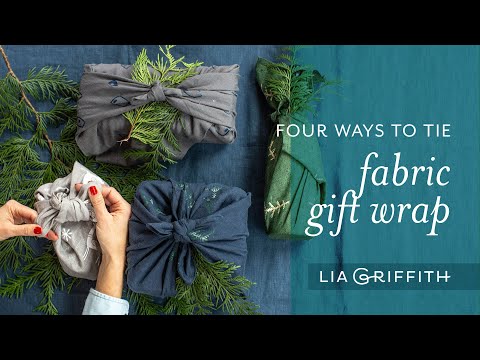 4 Fabric Gift Wrap Techniques