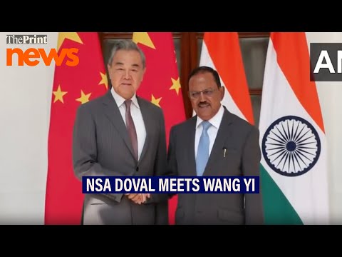 NSA Ajit Doval meets Chinese FM Wang Yi at Hyderabad House