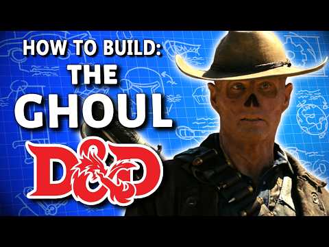 How to Play the Ghoul in Dungeons & Dragons (Fallout Build for D&D 5e)