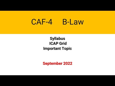 CAF-4 B-Law Syllabus , ICAP Grid For September 2022