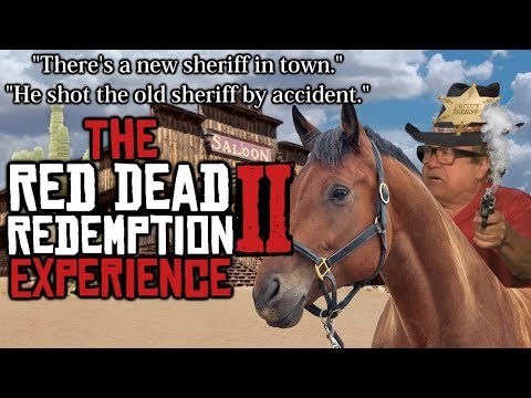 The Red Dead Redemption II Experience