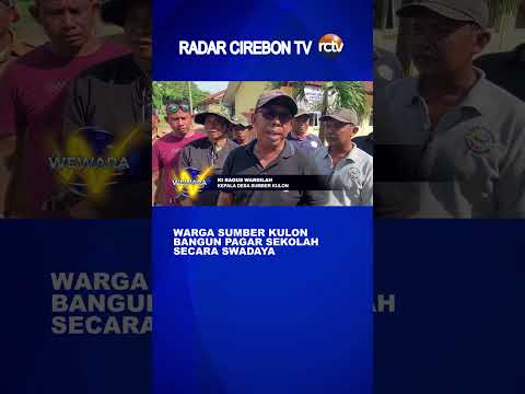 Warga Sumber Kulon Bangun Pagar Sekolah Secara Swadaya