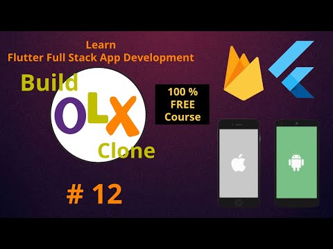 Firebase Flutter Tutorial for Beginners | iOS & Android Online MarketPlace  OLX Clone App Course