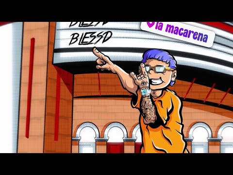 LA MACARENA - BLESSD (VIDEO OFICIAL ESTRENO)