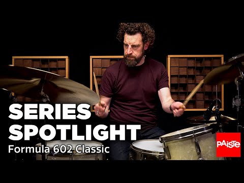 PAISTE CYMBALS - Series Spotlight - Formula 602 Classic