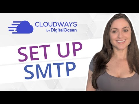 How to Set Up SMTP on Cloudways