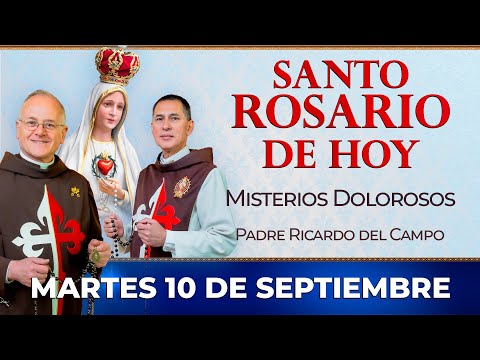 Santo Rosario de Hoy | Martes 10 de Septiembre - Misterios Dolorosos #rosario #santorosario