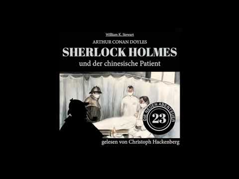 Sherlock Holmes und der chinesische Patient (Die neuen Abenteuer, Folge 23) - Christoph Hackenberg