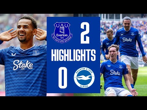 EVERTON 2-0 BRIGHTON | Premier League highlights