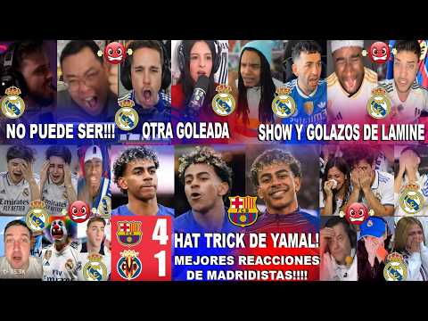MEJORES REACCIONES DE MADRIDISTAS AL BARCELONA 4-1 VILLAREAL CON HAT TRICK DE LAMINE YAMAL Y LÍDERES