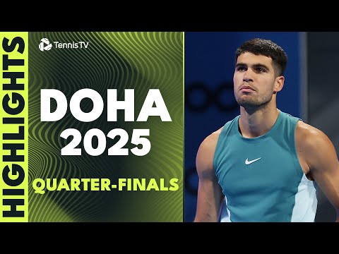 Alcaraz Battles Lehecka; Medvedev, Rublev & Berrettini Feature | Doha 2025 Quarter-Finals Highlights