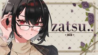 【ZATSU】before i go~!!【#VSPOEN #AryaKuroha】