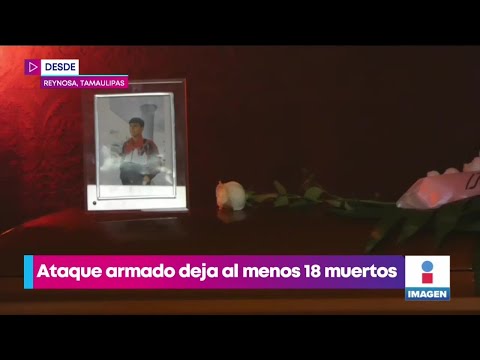 Fernando quería ser médico, el joven murió en los ataques armados de Tamaulipas | Yuriria Sierra