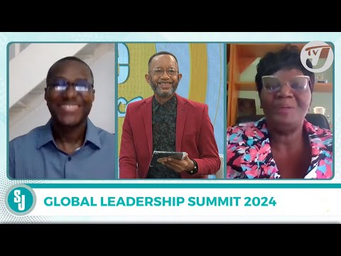 Global Leadership Summit 2024 | TVJ Smile Jamaica