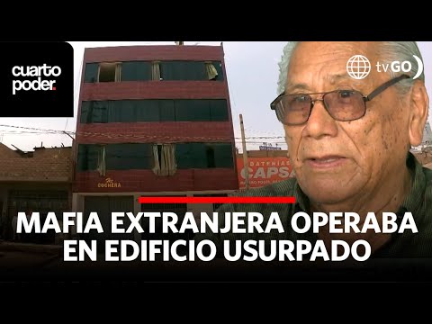 Los Gallegos: Policía desbarató a mafia extranjera | Cuarto Poder | Perú