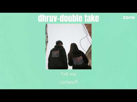 [THAISUBแปลไทย]dhruv-doubleta