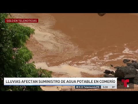 Fuertes lluvias afectan servicio de agua en Comerío