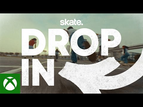 skate. | Live Action Trailer - “Drop In”