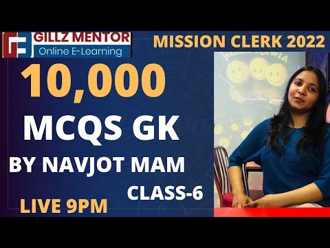 FREE GK CLASS  || 10000 GK MCQS | MISSION PSSSB CLERK 2022 | ALL PUNJAB EXAMS CLASS-6