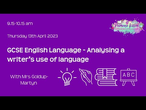 GCSE English Language - Analysing a writer’s use of language - Live Revision Workshop