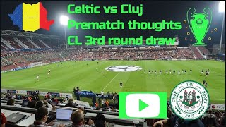 Celtic FC vs CFR CLUJ | prematch prediction | uefa champions league | celticfc