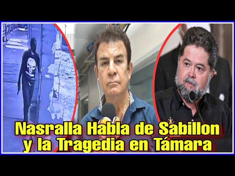 Salvador Nasralla Habla de TR4GEDIA en Támara y de la Destitución de Ramon Sabillon