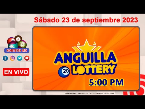 Anguilla Lottery en VIVO ?Sábado 23 de septiembre 2023 - 5:00 PM