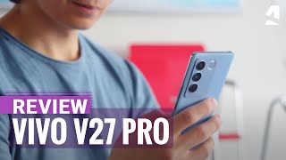 Vido-test sur Vivo V27 Pro