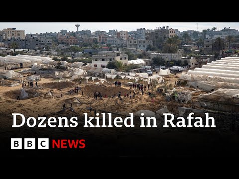 UK tells Israel to 'stop and think' about offensive in Rafah after deadly strikes - BBC News