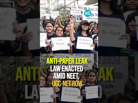 Anti-Paper Leak Law Enacted Amid NEET, UGC-NET Row