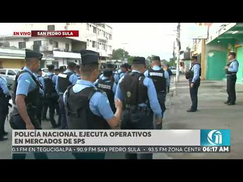 ON PH l Policía Nacional ejecuta operativos en mercados de SPS