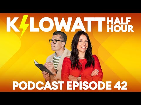 Kilowatt Half Hour Episode 42: The Forty-one GrandLand & the infuriating squattle | Electrifying.com