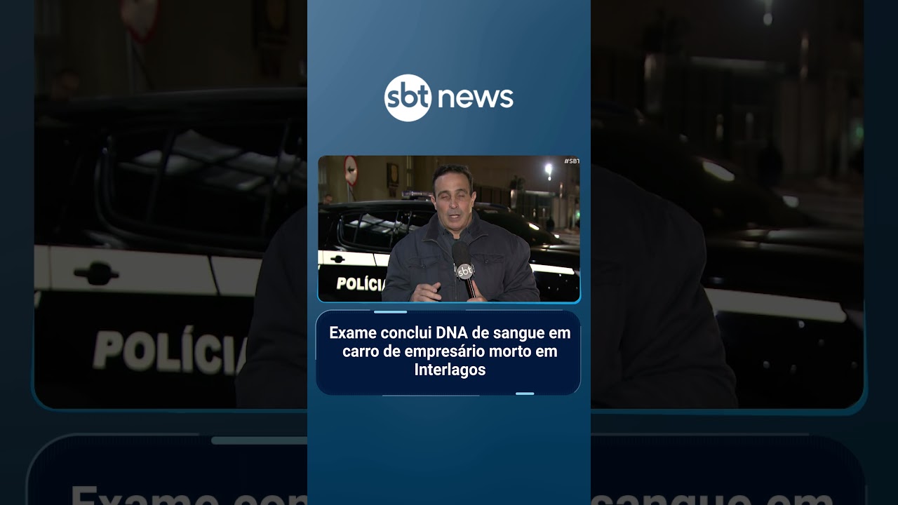 Caso Adalberto sangue encontrado no carro do empresário não é da mulher dele | SBTBrasil