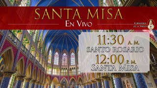 ROSARIO Y SANTA MISA DE HOY - Domingo 1 de Noviembre 11:30 am, desde TOCANCIPÁ