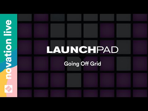 Launchpad [MK3] - Going Off Grid // Novation Live