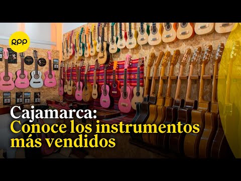 Cajamarca: Venta de instrumentos más vendidos durante el Carnaval