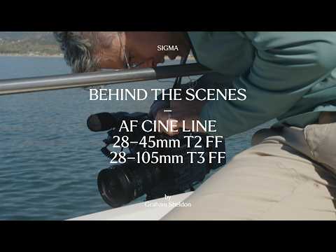 【Behind the Scenes】AF Cine 28-45mm T2 FF and 28–105mm T3 FF by Graham Sheldon