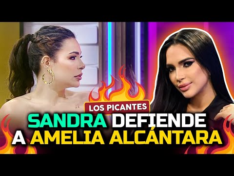 Sandra defiende a Amelia Alcántara | Vive el Espectáculo