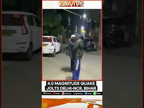 4.0 Magnitude Quake Jolts Delhi-NCR, Bihar | GRAVITAS | WION Shorts