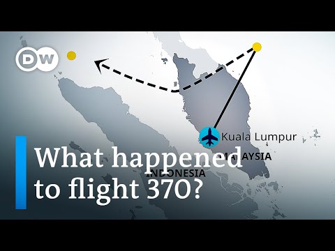 Why the disappearance of MH370 is still a mystery 10 years on | DW News