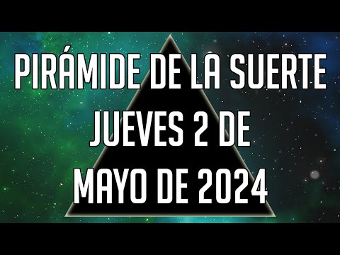 Pirámide de la Suerte para el Jueves 2 de Mayo de 2024 - Lotería de Panamá