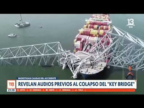 Revelan audios previos al colapso del Key Bridge