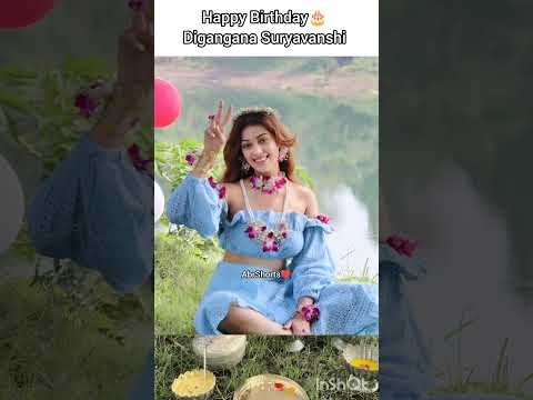 #happy #birthday #diganganasuryavanshi #veera #princess #shorts #actress #shraddhaarya #drashtidhami