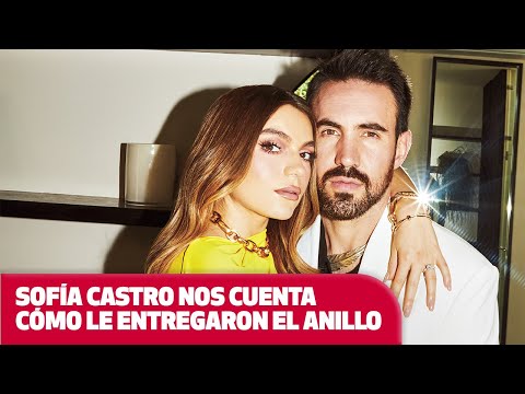 ¡SE NOS CASA! Sofía Castro y Pablo Bernot nos cuentan TODO sobre su compromiso y su próxima boda.