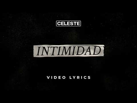 Ministerio Celeste - Intimidad (Letra)