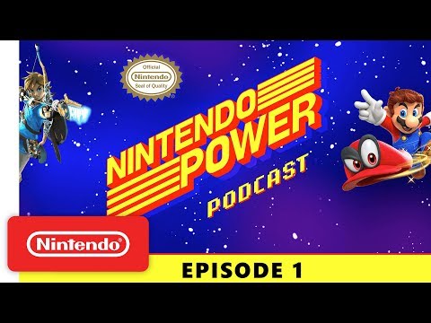 Nintendo Power Podcast Ep. 1: Nintendo Switch Year in Review | Breath of the Wild Dev. Talk