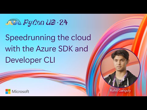 Speedrunning the cloud with the Azure SDK and Developer CLI