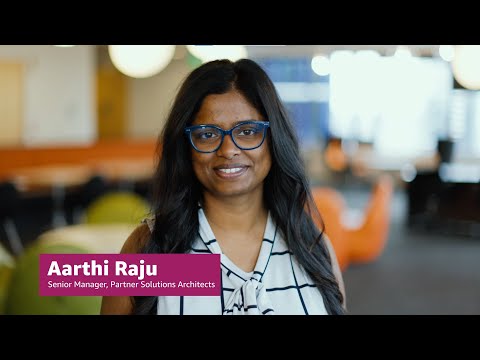 AWS Women in Solutions Architecture (Women@SA) USA - Meet Aarthi | Amazon Web Services