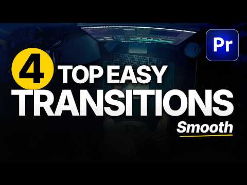 Top 4 Seamless Transitions for Clean Edits (Premiere Pro Tutorial)